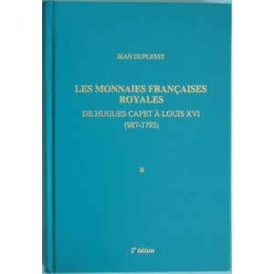 Monnaies Françaises Royales, Tome 2